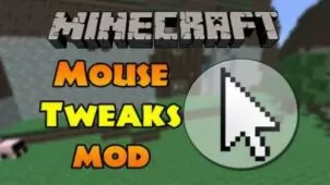 Mouse Tweaks Mod for Minecraft 1.18.1/1.17.1/1.16.5