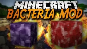Bacteria Mod for Minecraft 1.7.10/1.7.2