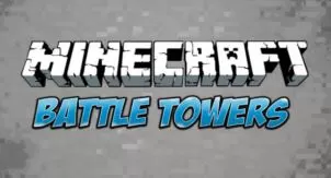 Battle Towers Mod for Minecraft 1.12.2/1.11.2/1.10.2