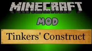 Tinkers Construct Mod for Minecraft 1.17.1/1.16.5/1.15.2/1.14.4