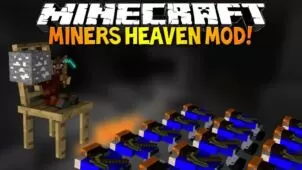 Miner’s Heaven Mod for Minecraft 1.7.10