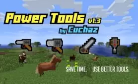 Power Tools Mod for Minecraft 1.6.4