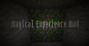 Magical Experience Mod for Minecraft 1.7.10