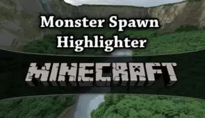 Monster Spawn Highlighter Mod for Minecraft 1.7.10