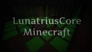 LunatriusCore Mod for Minecraft 1.12.2/1.11.2