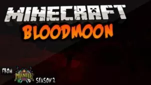 Bloodmoon Mod for Minecraft 1.12.2/1.11.2
