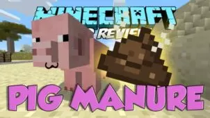 Pig Manure Mod for Minecraft 1.11/1.10.2/1.9.4