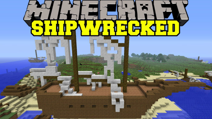 Shipwrecks Mod for Minecraft 1.8 | MinecraftSix