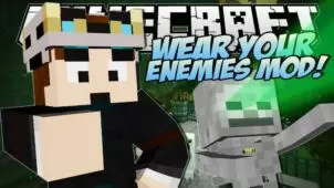 Wear Your Enemies Mod for Minecraft 1.8/1.7.10