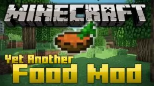 Yet Another Food Mod for Minecraft 1.11/1.10.2