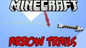 Tmtravlr’s Arrow Trails Mod for Minecraft 1.8/1.7.10
