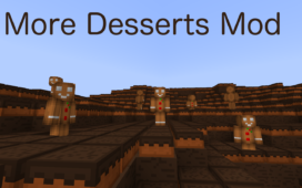 More Desserts Mod for Minecraft 1.7.10