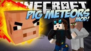Pig Meteors Mod for Minecraft 1.7.10