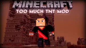 Too Much TNT Mod for Minecraft 1.17.1/1.16.5/1.16.3/1.15.2/1.14.4