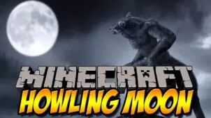 Howling Moon Mod for Minecraft 1.8.9/1.8/1.7.10