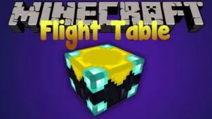 Gakai’s Flight Table Mod for Minecraft 1.8/1.7.10