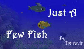 Just a Few Fish Mod for Minecraft 1.12.2/1.11.2