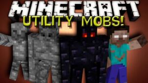 Utility Mobs Mod for Minecraft 1.7.10