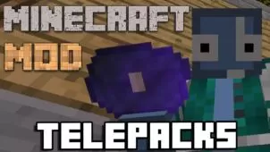 Telepacks Mod for Minecraft 1.9/1.8.9/1.8
