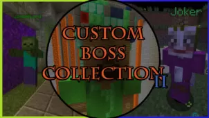 Custom Boss Collection II Map 1.11.2 → 1.10.2 (The Ultimate Boss Fighting)