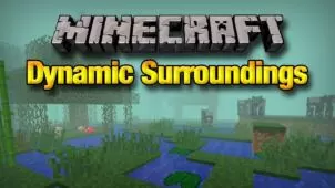 Dynamic Surroundings Mod for Minecraft 1.16.5/1.16.4/1.12.2