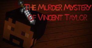 The Murder Mystery of Vincent Taylor Map 1.11.2 (Murder in Xitmond)