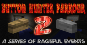Button Hunter Parkour 2 Map 1.11.2 (A Series of Rageful Events)