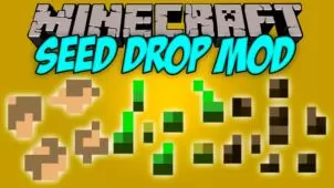 Seed Drop Mod for Minecraft 1.12.2/1.11.2