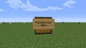 Passthrough Signs Mod for Minecraft 1.12.2/1.11.2