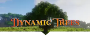 Dynamic Trees Mod for Minecraft 1.12.2/1.11.2