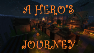 A Hero’s Journey Map 1.11.2 (Saving the Everlands from King Pixel)