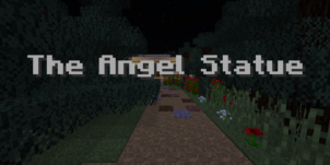 The Angel Statue Map 1.12.2 (The Haunting of The Angel Statue)