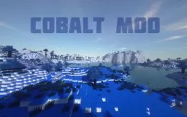 Cobalt Mod for Minecraft 1.12.2