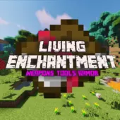 Living Enchantment Mod for Minecraft 1.12.2