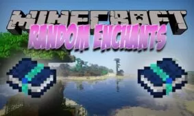 Random Enchants Mod for Minecraft 1.16.5/1.15.2/1.14.4
