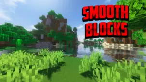 Smooth Blocks Resource Pack for Minecraft 1.16.5/1.16.4/1.14.4