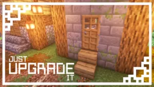 Just Upgrade It Resource Pack for Minecraft 1.18.2/1.16.5/1.15.2/1.14.4