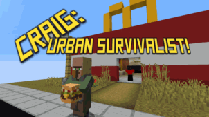 Craig: Urban Survivalist! Map 1.14.4 (Craig’s Misadventures Outside)